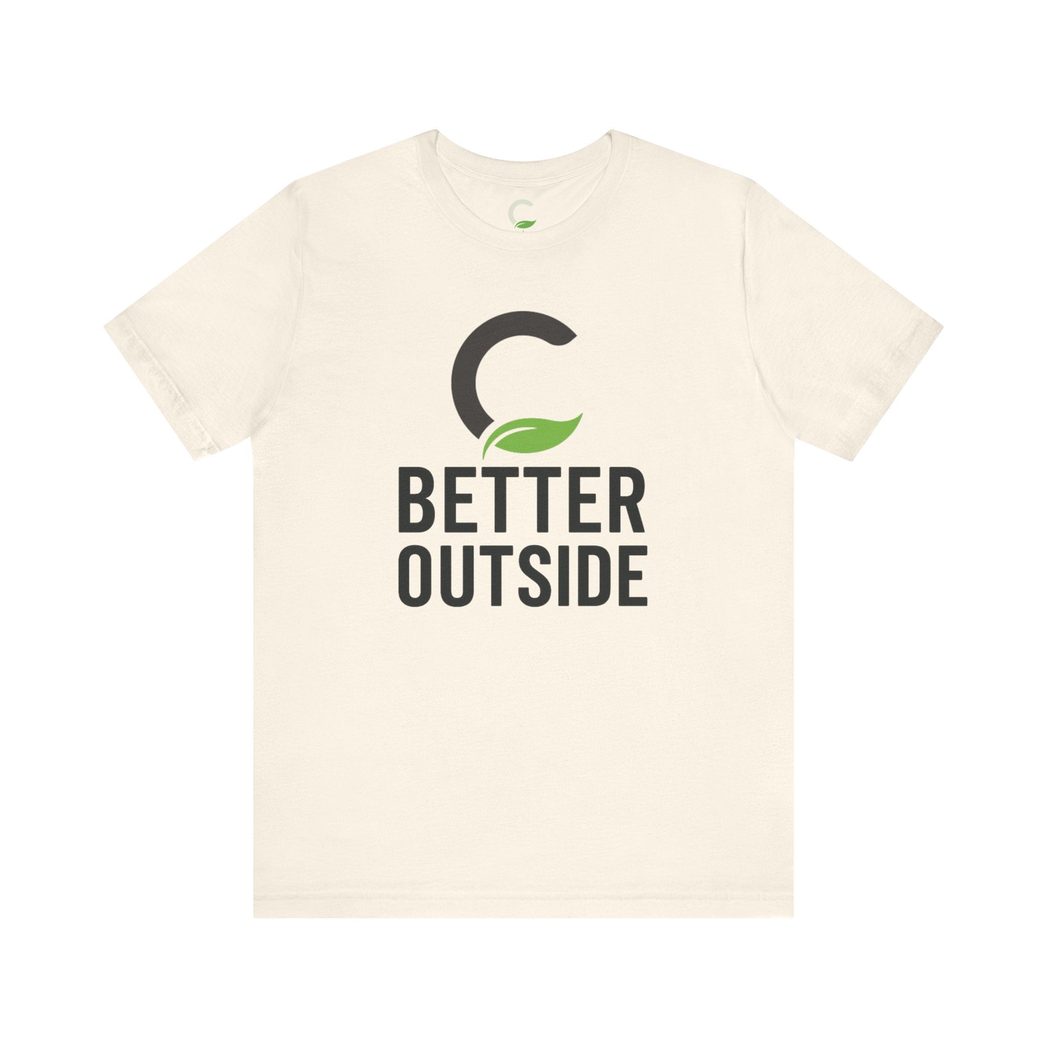 Better Outside - Unisex Jersey Short Sleeve Tee