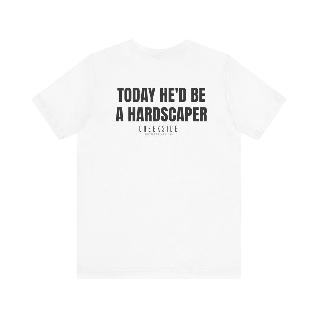 Hardscaper Jesus - Unisex Short Sleeve