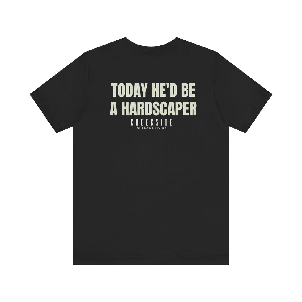 Hardscaper Jesus - Unisex Short Sleeve